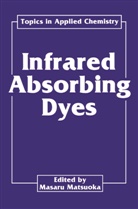Masar Matsuoka, Masaru Matsuoka - Infrared Absorbing Dyes