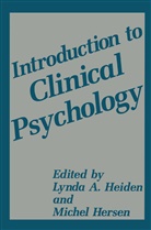 Lynd A Heiden, Lynda A Heiden, Lynda A. Heiden, Hersen, Hersen, Michel Hersen - Introduction to Clinical Psychology