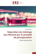 ANISSA REGRAGUI, Regragui-A - Separation du melange eau ethanol