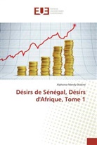 Alphonse Mendy-Diakine, Mendy-Diakine-A - Desirs de senegal, desirs d