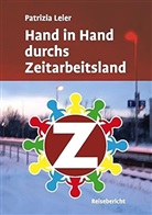 Patrizia Leier - Hand in Hand durchs Zeitarbeitsland