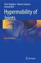 Peter Beighton, Peter H Beighton, Peter H. Beighton, Howard Bird, Howard A. Bird, Rodne Grahame... - Hypermobility of Joints