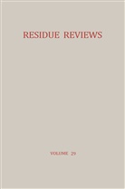 Francis a Gunther, Francis A. Gunther, Francis A. Gunther - Decontamination of Pesticide Residues in the Environment