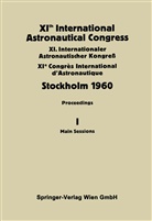 Hjertstrand, Hjertstrand, A. Hjertstrand, C. W. P. Reuterswärd, C.W.P. Reuterswärd, W P Reuterswärd... - XIth International Astronautical Congress Stockholm 1960