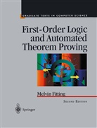 Melvin Fitting - First-Order Logic and Automated Theorem Proving