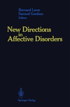 Gershon, Gershon, Samuel Gershon, Bernar Lerer, Bernard Lerer - New Directions in Affective Disorders