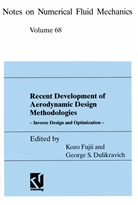 Dulikravich, Dulikravich, George Dulikravich, Koz Fujii, Kozo Fujii - Recent Development of Aerodynamic Design Methodologies