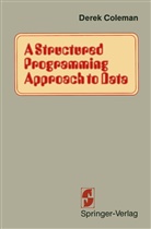 Coleman, Coleman, Stéphan Colman - A Structured Programming Approach to Data