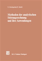 Urs Kirchgraber, Eduar Stiefel, Eduard Stiefel - Methoden der analytischen Störungsrechnung und ihre Anwendungen