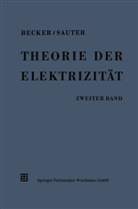 Richard Becker, Frit Sauter, Fritz Sauter - Theorie der Elektrizität