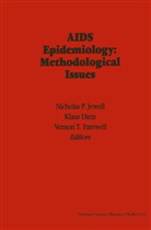 Klau Dietz, Klaus Dietz, Vernon T. Farewell, Nicholas P. Jewell, Vernon T Farewell - AIDS Epidemiology