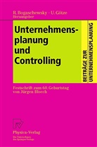 Ronal Bogaschewsky, Ronald Bogaschewsky, Götze, Götze, Uwe Götze - Unternehmensplanung und Controlling