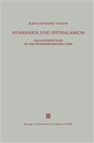 Eleni Contiades-Tsitsoni - Hymenaios und Epithalamion