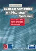 Pau Wenzel, Paul Wenzel - Business Computing mit Navision®-Systemen