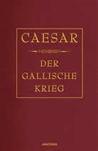 Caesar, Caesar, C. Julius Caesar, Max Oberbreyer - Der gallische Krieg