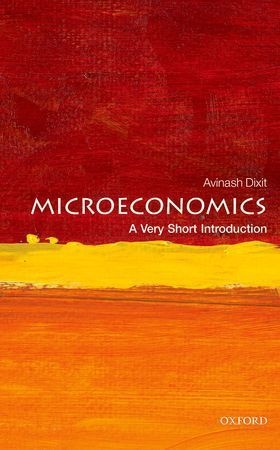 Avinash Dixit, Avinash (Professor Emeritus Dixit, Avinash (Sherrerd University Professor Emeritus Dixit, Avinash K. Dixit - Microeconomics