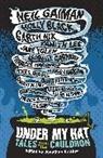 Neil Black Gaiman - Under My Hat: Tales From the Cauldron