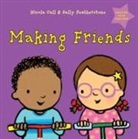 Nicola Call, Nicola Featherstone Call, Sally Featherstone - Making Friends