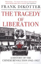 Frank Dikotter, Frank Dikötter - Tragedy of Liberation