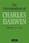 Frederick H Burkhardt, Frederick H. Secord Burkhardt, Charles Darwin, Frederick Burkhardt, Frederick H. Burkhardt, James Secord... - Correspondence of Charles Darwin: Volume 21, 1873