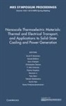Scott P Beckman, Scott P. Beckman, Scott P. Bottner Beckman, Scott P. Beckman, Scott P. (Iowa State University) Beckman, Harald Boettner... - Nanoscale Thermoelectric Materials: Thermal Electrical Transport,