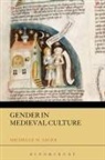 Michelle M Sauer, Michelle M. Sauer - Gender in Medieval Culture