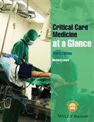 Richard Leach, Richard M Leach, Richard M. Leach, Richard M. (Guy''s and St Thomas'' Hospital Leach, RM Leach - Critical Care Medicine At a Glance 3e
