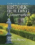 M Harney, Marion Harney, Harney Marion, Marion Harney - Gardens and Landscapes in Historic Building Conservation