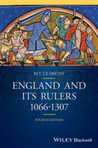 M T Clanchy, M. T. Clanchy, Michael T. Clanchy, Michael T. (University of London) Clanchy, Mt. Clanchy, Clanchy Michael T. - England and Its Rulers