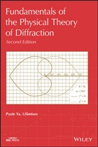 P. Eiia Ufimetisev, Ufimtsev, Py Ufimtsev, Pyotr Ya Ufimtsev, Pyotr Ya. Ufimtsev, Pyotr Ya. (USSR Defense Ministry Ufimtsev... - Fundamentals of the Physical Theory of Diffraction