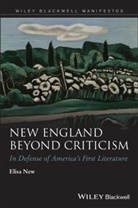 Elisa New - New England Beyond Criticism