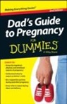 Consumer Dummies, Mathew Miller, Mathew Perkins Miller, Matthew M. F. Miller, Sharon Perkins - Dad' Guide to Pregnancy