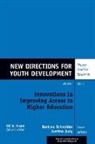 Barbara Judy Schneider, Barbara L. Judy Schneider, Justina Judy, Barbara Schneider - Innovations in Improving Access to Higher Education