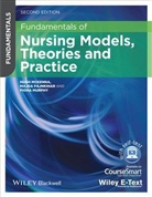 Hug McKenna, Hugh Mckenna, Hugh P. McKenna, Hugh Pajnkihar Mckenna, Fiona Murphy, Fiona A. Murphy... - Fundamentals of Nursing Models, Theories and Practice