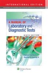Marshall Barnett Dunning, Frances Fischbach, Frances Dunning Fischbach, Frances Talaska Fischbach, Frances Talaska Dunning Fischbach - Manual of Laboratory and Diagnostic Tests