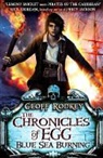 Geoff Rodkey - Chronicles of Egg: Blue Sea Burning