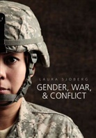 L Sjoberg, Laura Sjoberg, Sjoberg Laura - Gender, War and Conflict