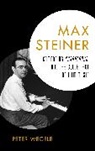 Peter Wegele - Max Steiner