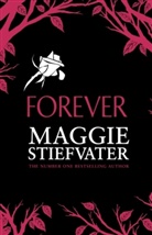 Maggie Stiefvater - Forever