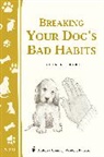 Kephart, Paula Kephart - Breaking Your Dog''s Bad Habits