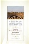 Leigh Binford - Tomorrow We''re All Going to the Harvest