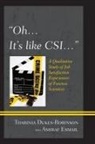 Tharinia Dukes-Robinson, Tharinia Esmail Dukes-Robinson, Dukes-Robinson Tharinia, Ashraf Esmail, Esmail Ashraf - 'Oh, It''s Like Csi'