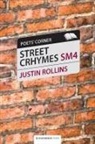 Justin Rollins - Street Crhymes