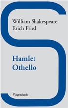 Erich Fried, William Shakespeare - Hamlet / Othello