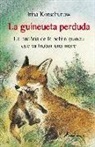 Irina Korschunow - La guineueta perduda