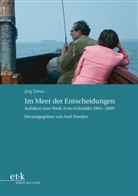 Jörg Drews, Jörg Drews, Axe Dunker, Axel Dunker - Im Meer der Entscheidungen