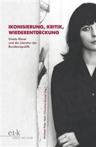 Michael P. Hehl, Michael Peter Hehl, Künzel, Künzel, Christine Künzel, Michae Peter Hehl... - Ikonisierung, Kritik, Wiederentdeckung