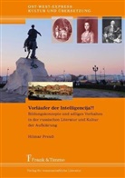 Hilmar Preuß - Vorläufer der Intelligencija?!