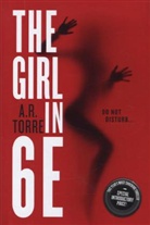 A X Torre, A. R. Torre, A. X. Torre - The Girl in 6E