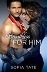 Sofia Tate - Breathless for Him